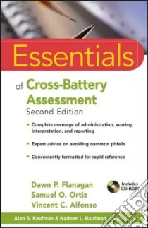 Essentials of Cross-Battery Assessment libro in lingua di Flanagan Dawn P., Ortiz Samuel O., Alfonso Vincent C., Mascolo Jennifer T.