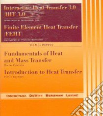 Interactive Heat Transfer 3.0 (Iht 3.0) / Finite Element Heat Transfer (Feht) libro in lingua di Incropera Frank P., Dewitt David P., Bergman Theodore L., Lavine Adrienne