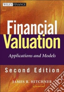 Financial Valuation libro in lingua di Hitchner James R.