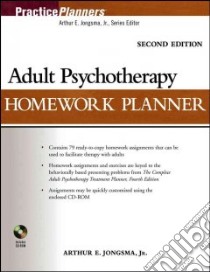 Adult Psychotherapy Homework Planner libro in lingua di Jongsma Arthur E.