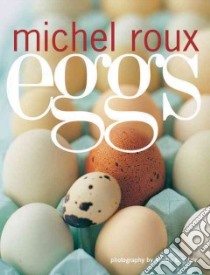 Eggs libro in lingua di Roux Michel, Brigdale Martin (PHT)