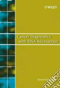 Cancer Diagnostics With DNA Microarrays libro in lingua di Knudsen Steen