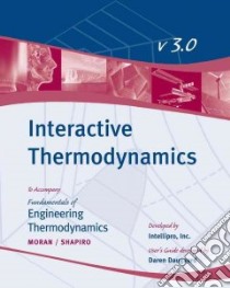 Interactive Thermodynamics libro in lingua di Moran Michael J., Shapiro Howard N.