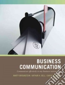 Business Communications libro in lingua di Brounstein Marty, Bell Arthur H., Smith Dayle M., Isbell Connie