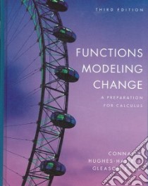 Functions Modeling Change libro in lingua di Cornally Eric, Gleason Andrew M., Davidian Ann, Lahme Brigitte, Morris Jerry