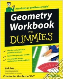 Geometry Workbook for Dummies libro in lingua di Ryan Mark