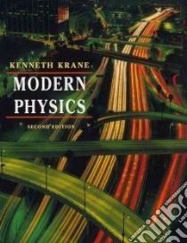 Modern Physics libro in lingua di Krane Kenneth S.