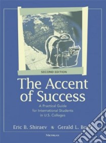 The Accent of Success libro in lingua di Shiraev Eric B., Boyd Gerald Lee