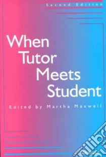 When Tutor Meets Student libro in lingua di Maxwell Martha (EDT)