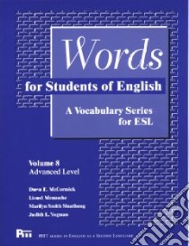 Words for Students of English libro in lingua di McCormick Dawn E., Menasche Lionel, Slaathaug Marilyn Smith, Yogman Judith L.