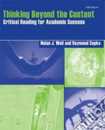 Thinking Beyond the Content libro in lingua di Weil Nolan J., Cepko Raymond