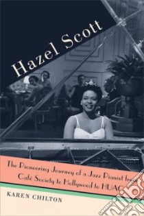 Hazel Scott libro in lingua di Chilton Karen