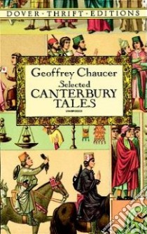 Selected Canterbury Tales libro in lingua di Chaucer Geoffrey