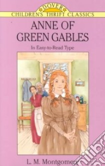 Anne of Green Gables libro in lingua di Blaisdell Robert, Steadman Barbara (ILT), Montgomery L. M.