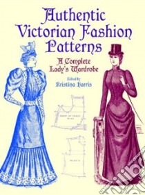 Victorian Fashions libro in lingua di Michael Harris