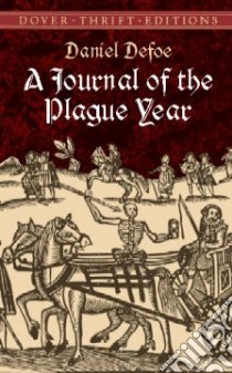 Journal of the Plague Year libro in lingua di Daniel Defoe