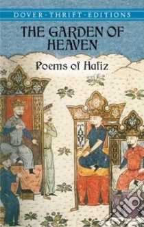 The Garden of Heaven libro in lingua di Hafiz, Bell Gertrude (TRN)