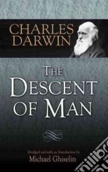 Descent of Man libro in lingua di Charles Darwin