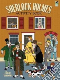 Sherlock Holmes Activity Book libro in lingua di David Schimmell