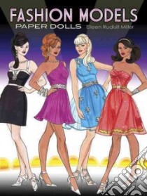 Fashion Models Paper Dolls libro in lingua di Eileen Miller