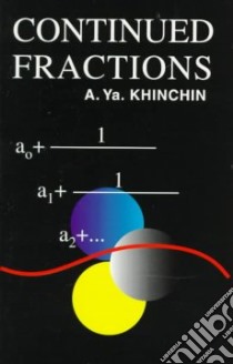 Continued Fractions libro in lingua di AY Khinchin