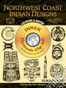 Northwest Coast Indian Designs libro in lingua di Orban-Szontagh Madeleine