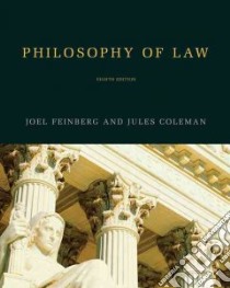 Philosophy of Law libro in lingua di Feinberg Joel, Coleman Jules