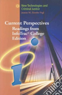 Current Perspectives Readings from Infotrac College Edition libro in lingua di Ziembo-Vogl Joanne M.
