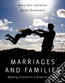 Marriages & Families libro in lingua di Lamanna Mary Ann, Riedmann Agnes
