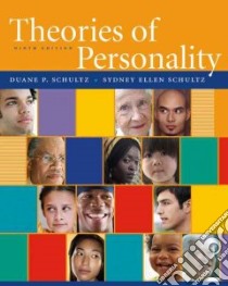 Theories of Personality libro in lingua di Schultz Duane P., Schultz Sydney Ellen