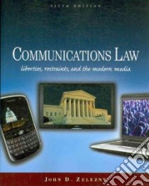 Communications Law libro in lingua di Zelezny John D.