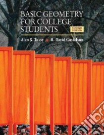 Basic Geometry for College Students libro in lingua di Tussy Alan S., Gustafson R. David
