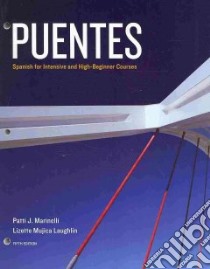 Puentes libro in lingua di Marinelli Patti J., Laughlin Lizette