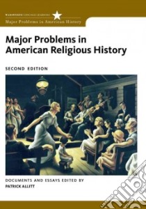 Major Problems in American Religious History libro in lingua di Allitt Patrick (EDT)