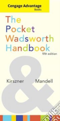 The Pocket Wadsworth Handbook libro in lingua di Kirszner Laurie G., Mandell Stephen R.