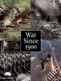 War Since 1900 libro in lingua di Black Jeremy (EDT)