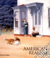 American Realism libro in lingua di Lucie-Smith Edward