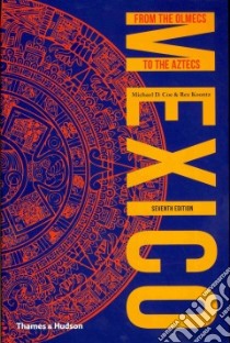 Mexico libro in lingua di Coe Michael D., Koontz Rex