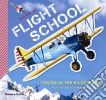 Flight School libro in lingua di Barnard Nick