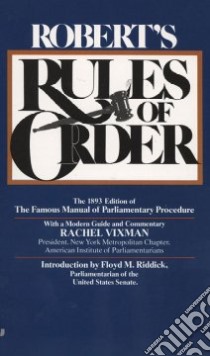 Robert's Rules of Order libro in lingua di Robert Henry M.