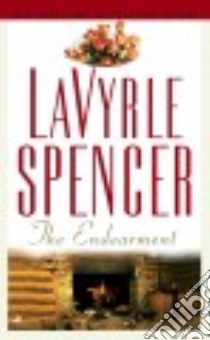 The Endearment libro in lingua di Spencer LaVyrle