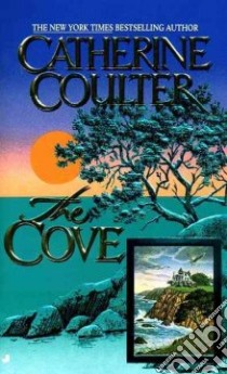 The Cove libro in lingua di Coulter Catherine