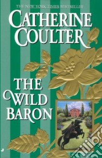 The Wild Baron libro in lingua di Coulter Catherine