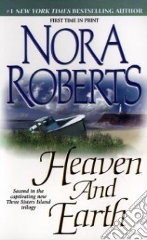 Heaven and Earth libro in lingua di Roberts Nora