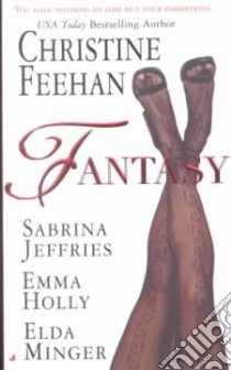 Fantasy libro in lingua di Feehan Christine, Jeffries Sabrina, Holly Emma, Minger Elda