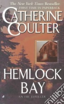 Hemlock Bay libro in lingua di Coulter Catherine