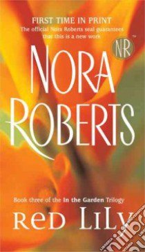 Red Lily libro in lingua di Roberts Nora