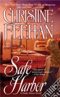 Safe Harbor libro in lingua di Feehan Christine