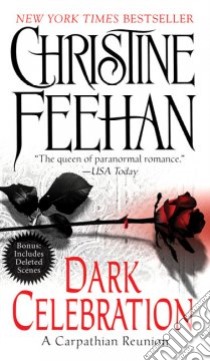Dark Celebration libro in lingua di Feehan Christine