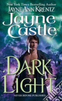 Dark Light libro in lingua di Castle Jayne